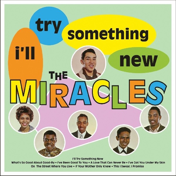 MIRACLES - ILL TRY SOMETHING NEW - Kliknutm na obrzek zavete